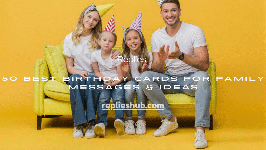 Birthday Cards for Family
