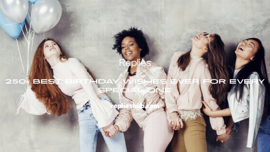 Birthday Wishes Ever