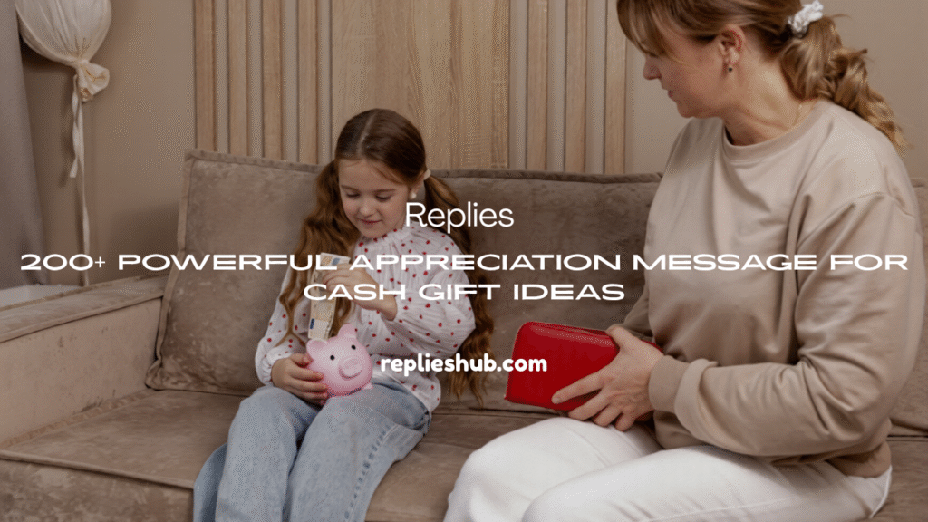 Appreciation Message for Cash Gift Ideas