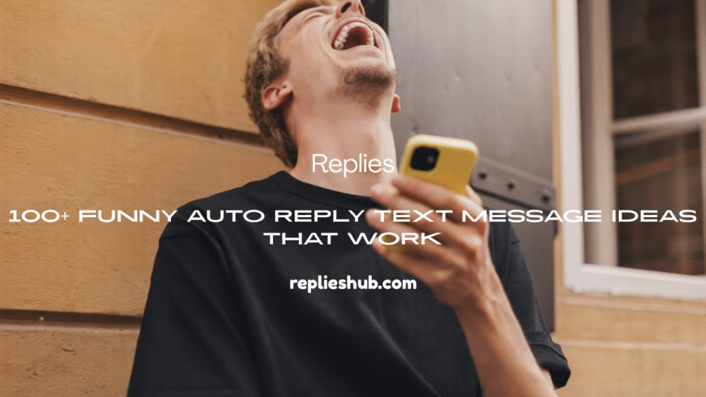 Auto Reply Text Message 