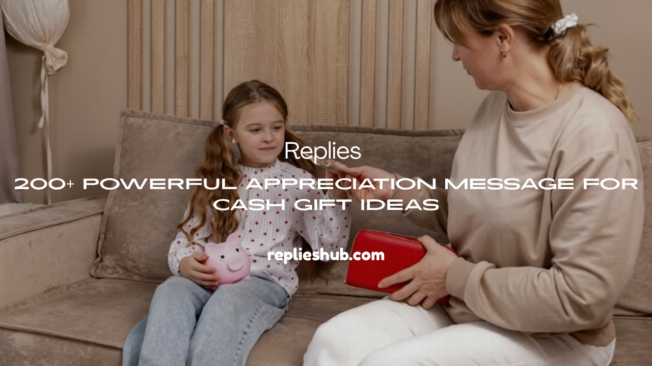 Appreciation Message for Cash Gift Ideas