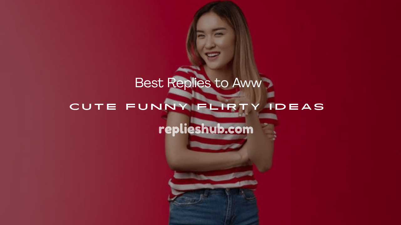 Replies to Aww