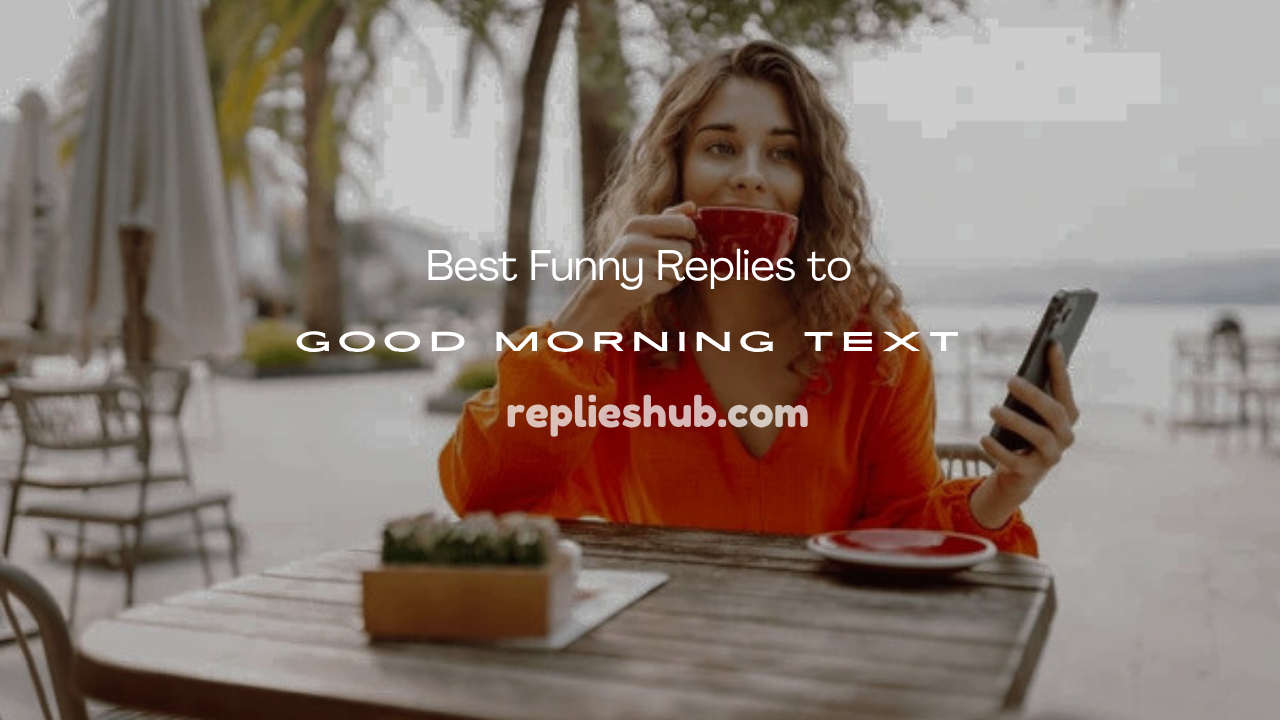 Good Morning Text