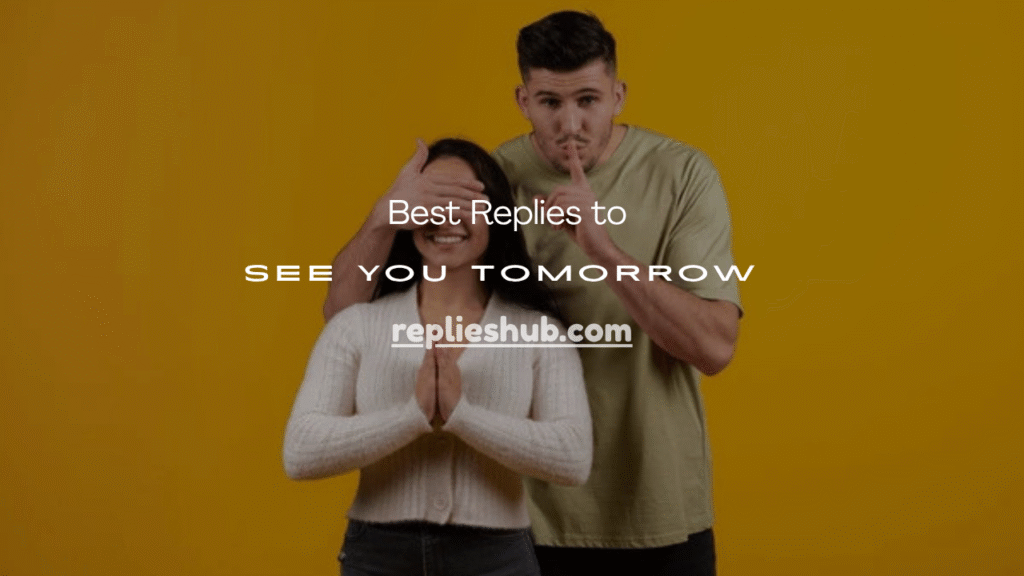 See You Tomorrow