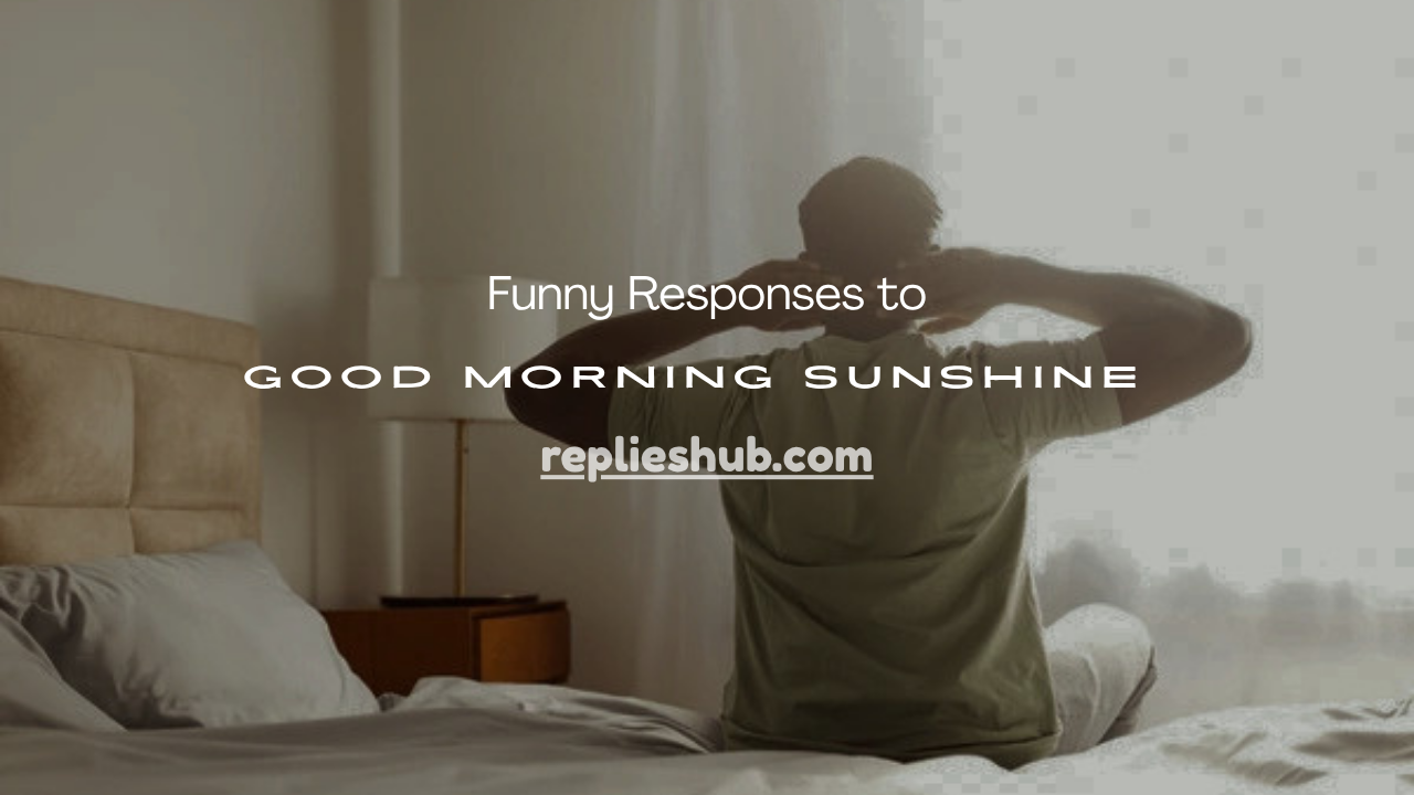 Good Morning Sunshine