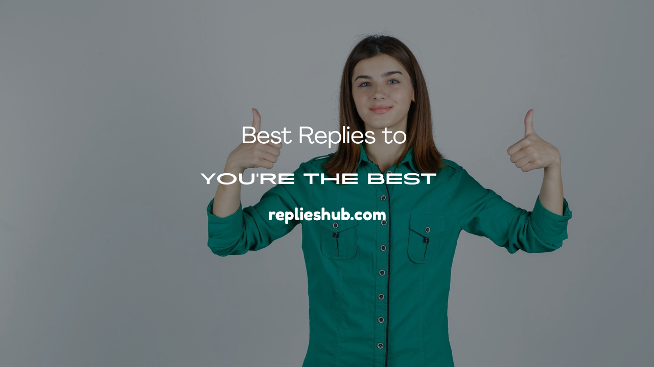 “You’re the Best”