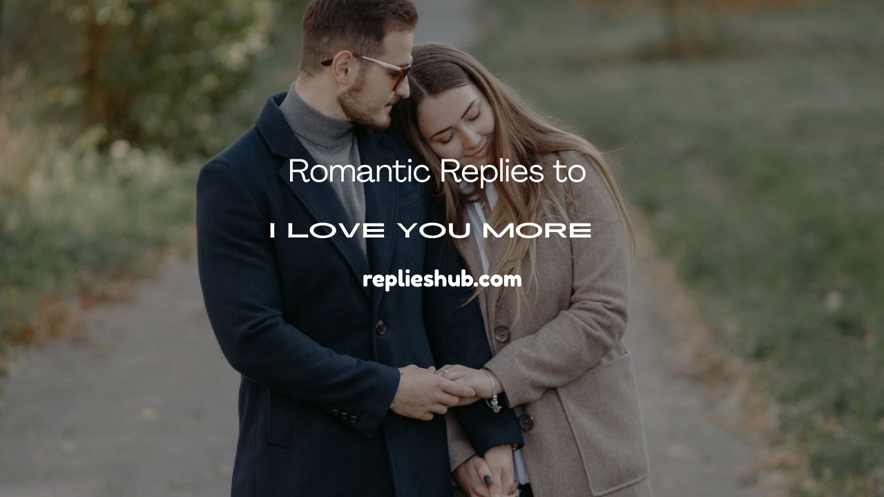 “I Love You More”