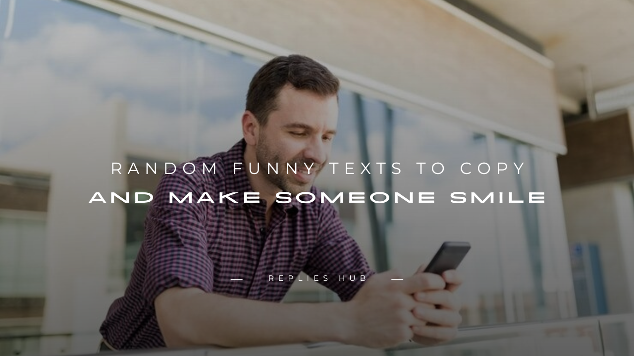 Funny Texts to Copy